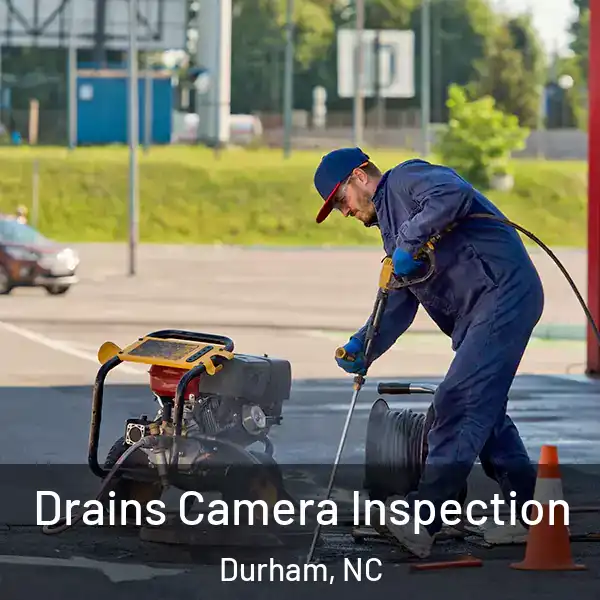  Drains Camera Inspection Durham, NC