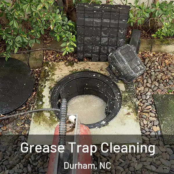  Grease Trap Cleaning Durham, NC