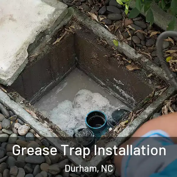  Grease Trap Installation Durham, NC